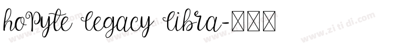 hoPyte Legacy Libra字体转换